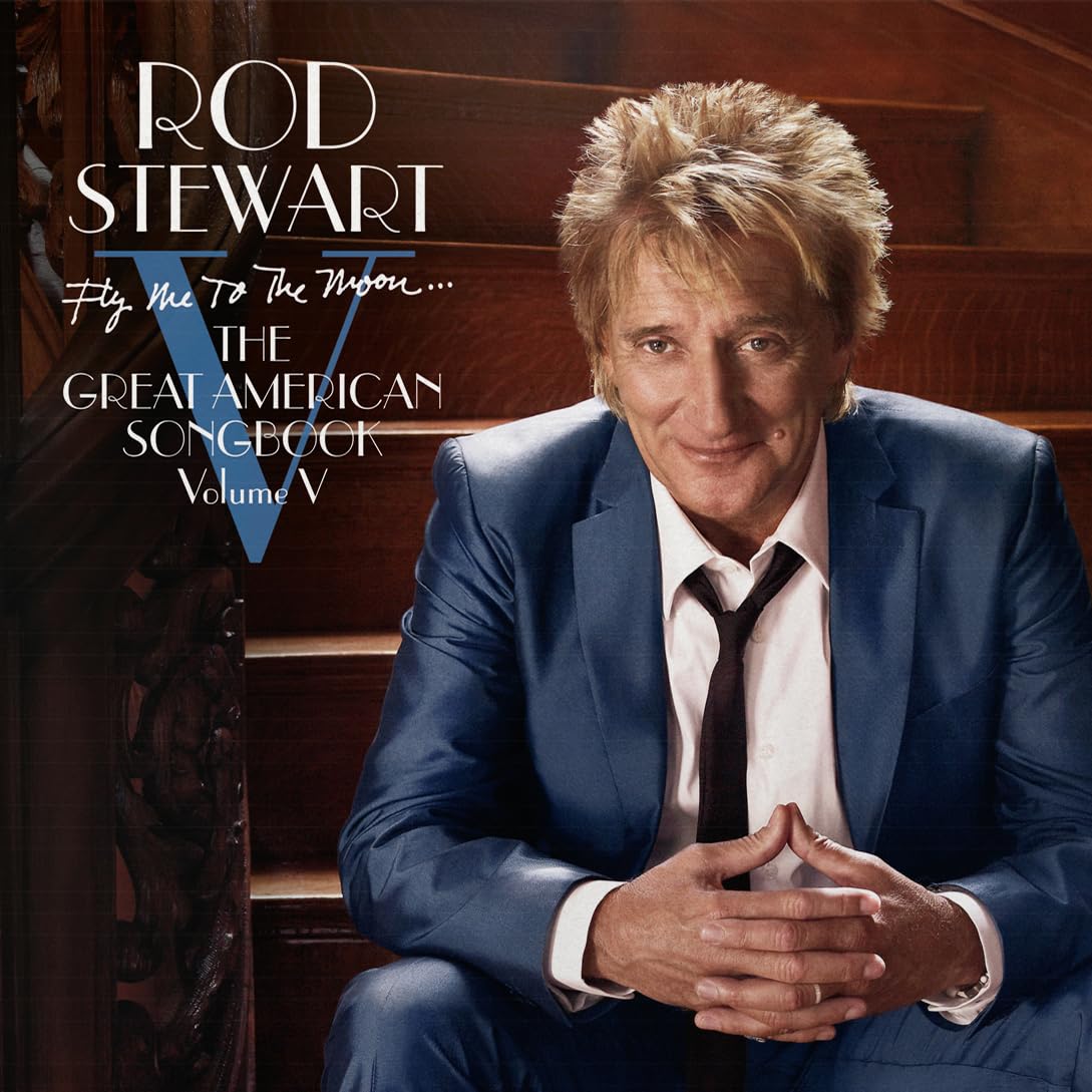 

Rod Stewart Fly Me To The Moon... The Great American Songbook Volume V (2LP)