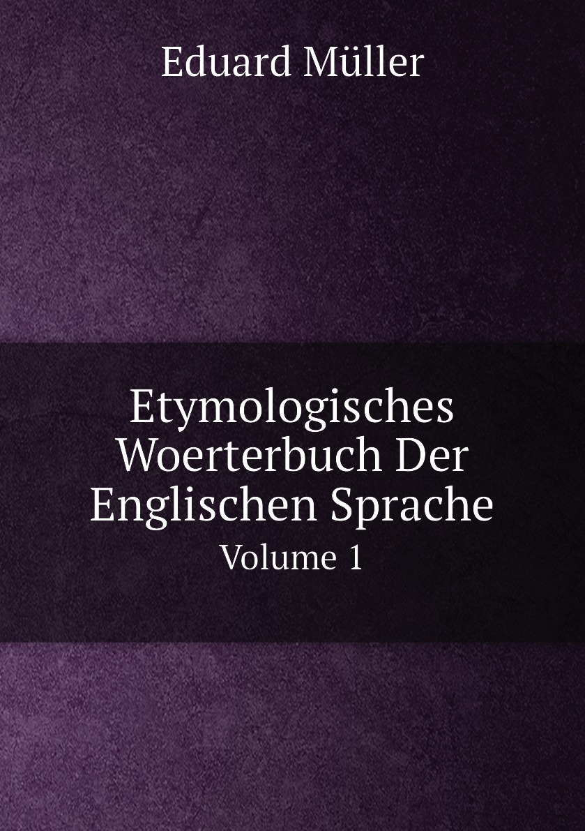 

Etymologisches Woerterbuch Der Englischen Sprache