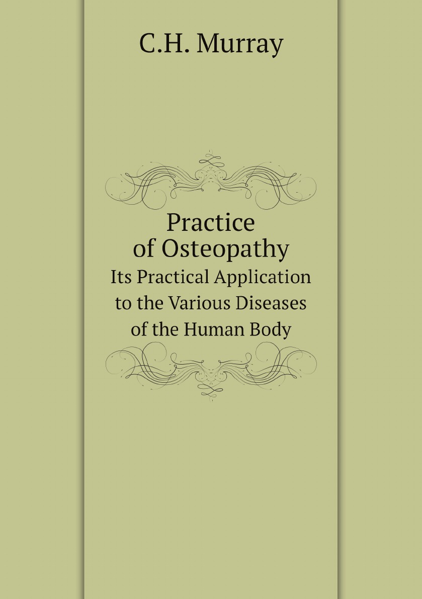 

Practice of Osteopathy