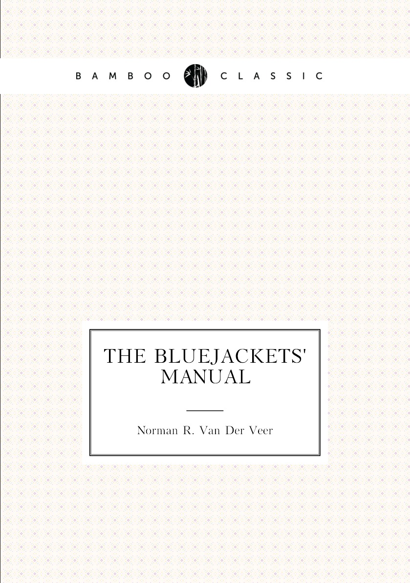 

The Bluejackets' Manual