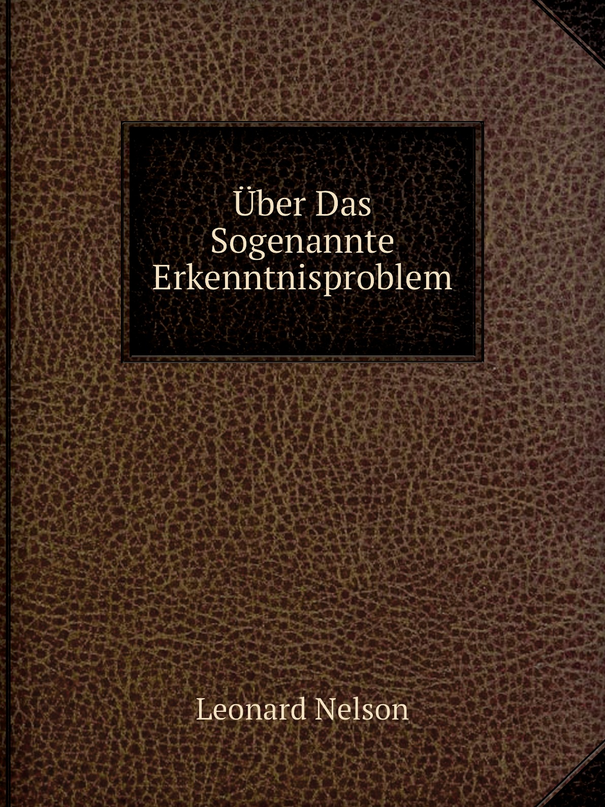 

Uber Das Sogenannte Erkenntnisproblem