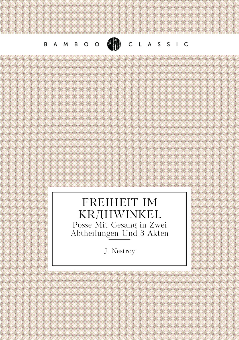 

Freiheit Im Krahwinkel