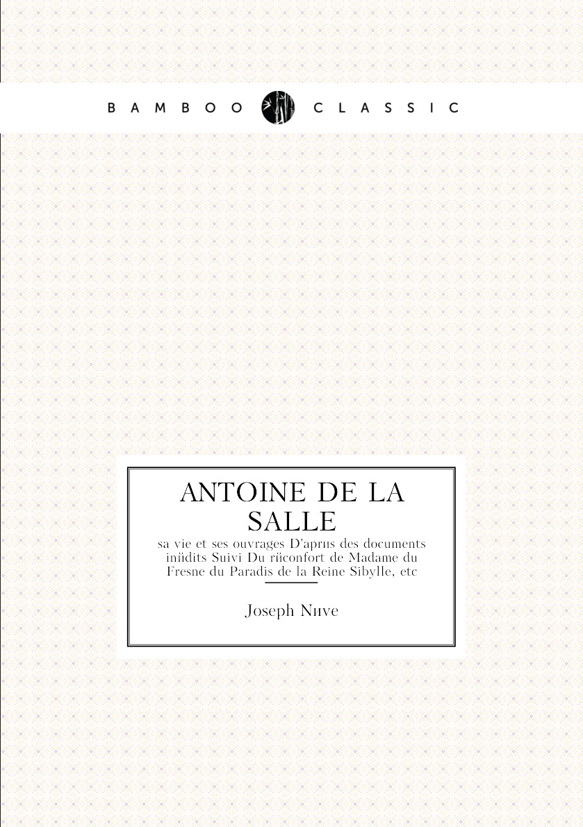 

Antoine de La Salle