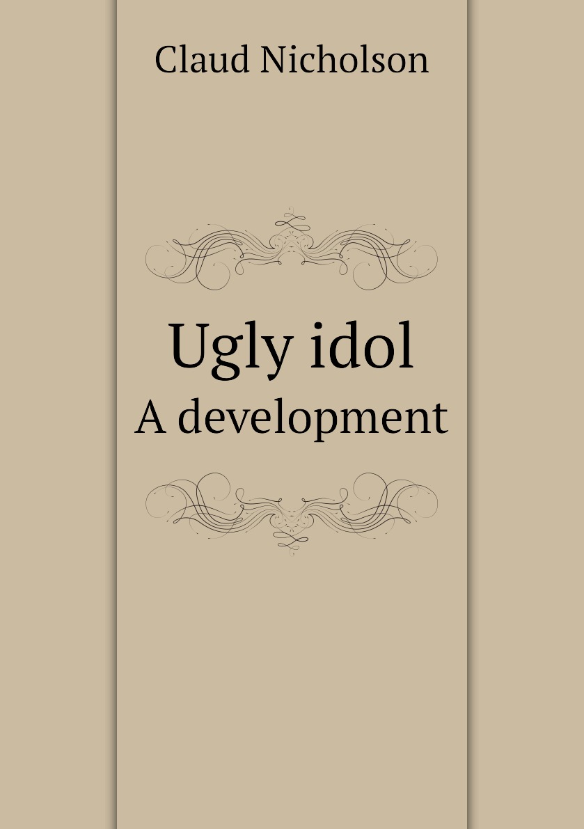 

Ugly idol