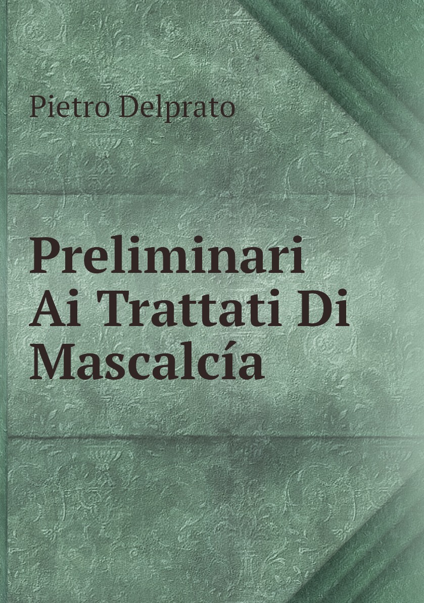 

Preliminari Ai Trattati Di Mascalcia