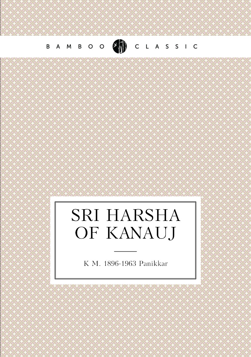 

Sri Harsha of Kanauj