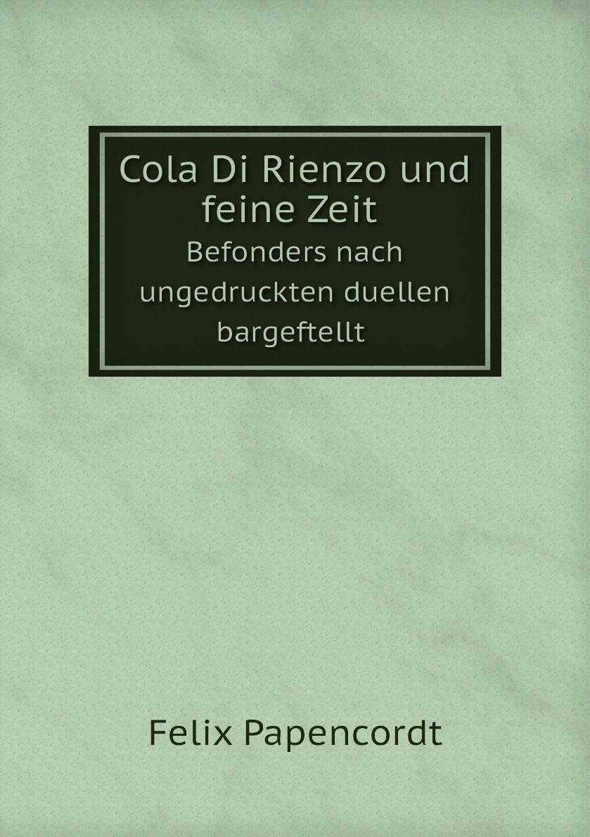 

Cola Di Rienzo und feine Zeit