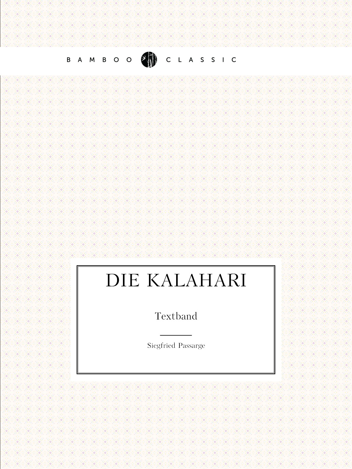 

Die Kalahari