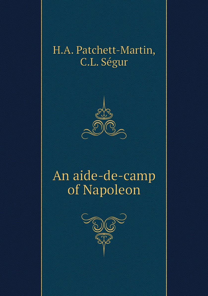 

An aide-de-camp of Napoleon