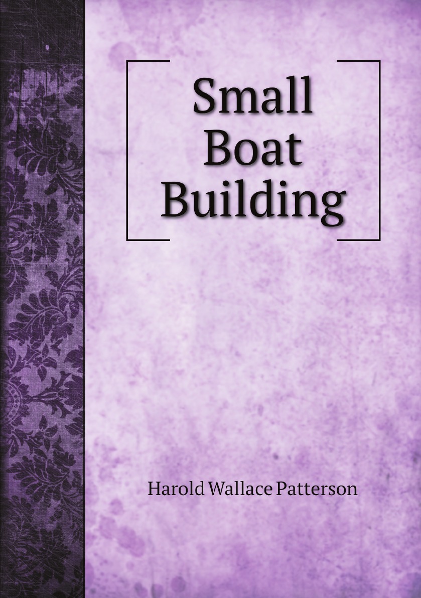 

Small Boat Building