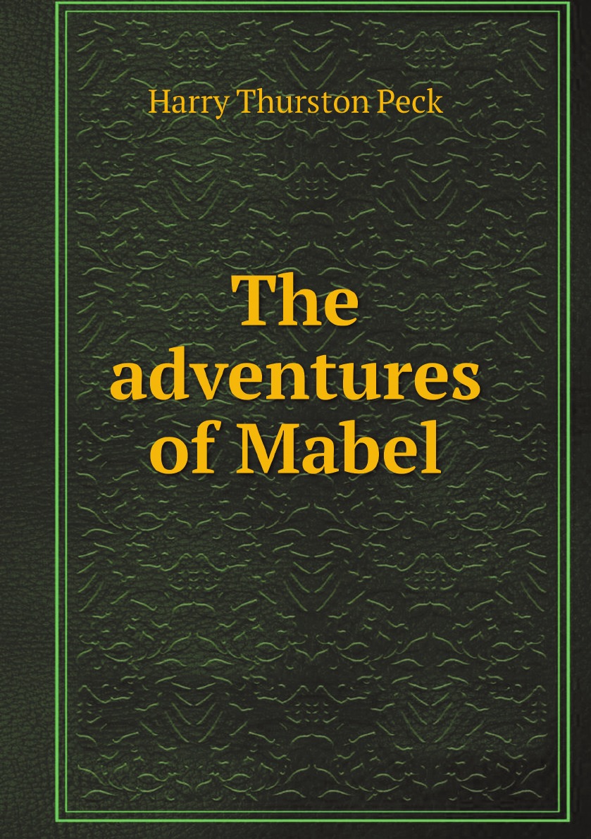 

The adventures of Mabel