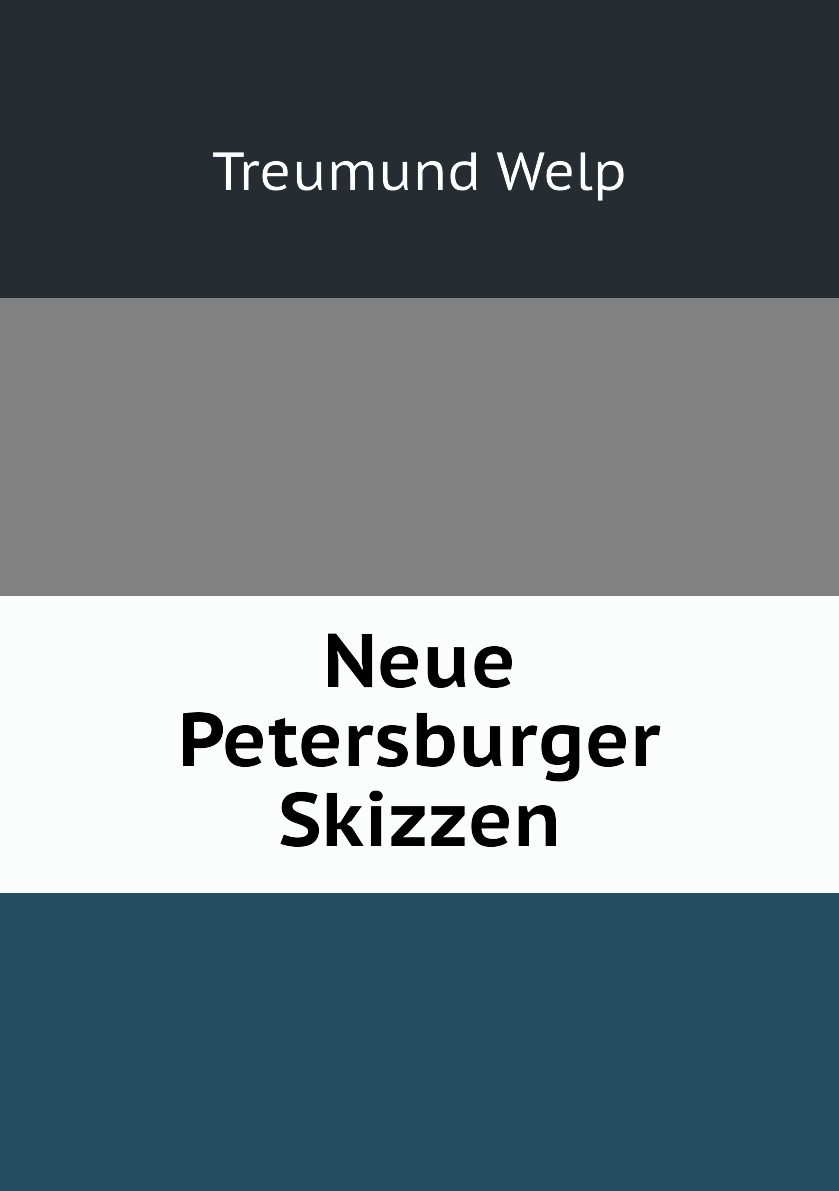 

Neue Petersburger Skizzen