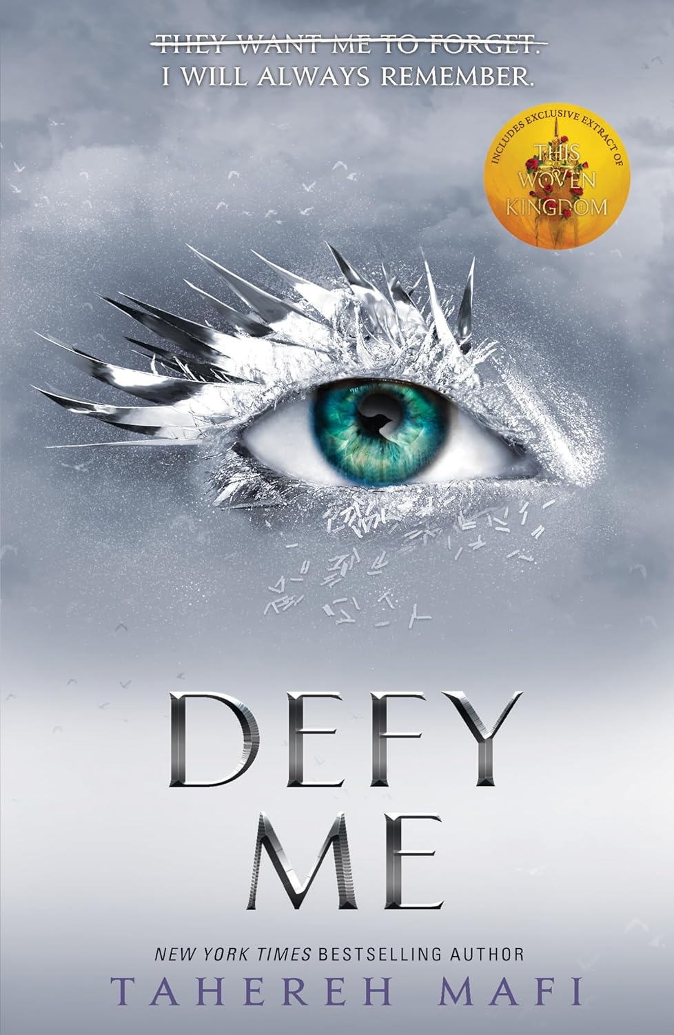 

Shatter Me, book 5: Defy Me