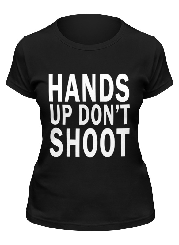 

Футболка женская Printio Hands up don't shoot (руки вверх не стрелять) черная L, Черный, Hands up don't shoot (руки вверх не стрелять)