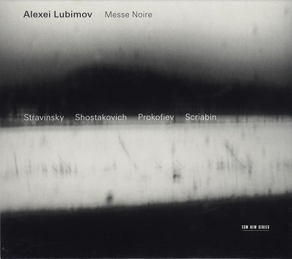 

Messe Noire - by Prokofiev/Scriabin/Shostakovich/Stravinsky and Alexei Lubimov (1 CD)