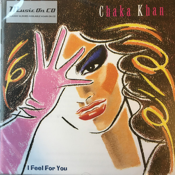 Chaka Khan: I Feel For You (1 CD)