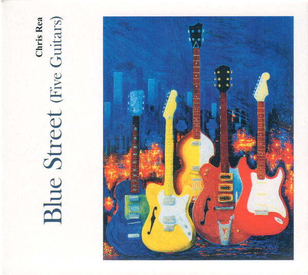 

Rea. Chris - Blue Street (Five Guitars) (1 CD)