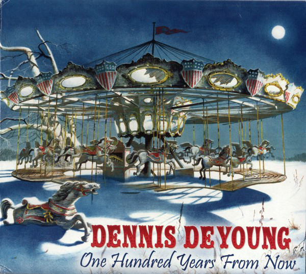 

Dennis De Young: One Hundred Years From Now (1 CD)
