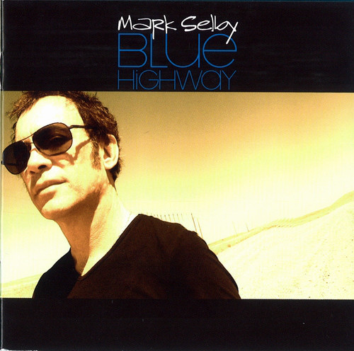 

Mark Selby: Blue Highway (1 CD)