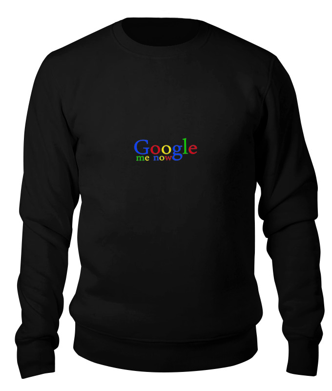 

Свитшот унисекс Printio Google me now черный M, Google me now