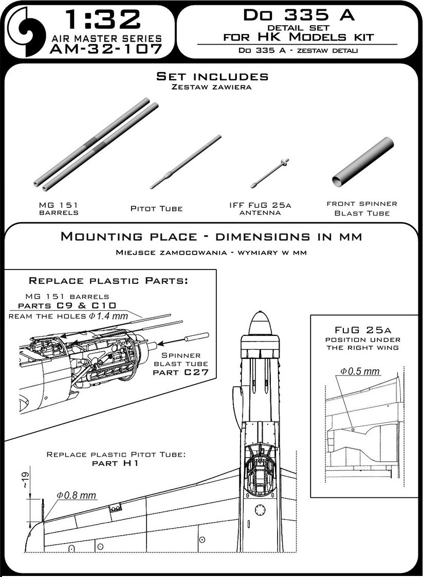 

AM-32-107 Do 335 A - набор деталей - MG 151, антенна FuG 25a, трубка Пито для моделей HK