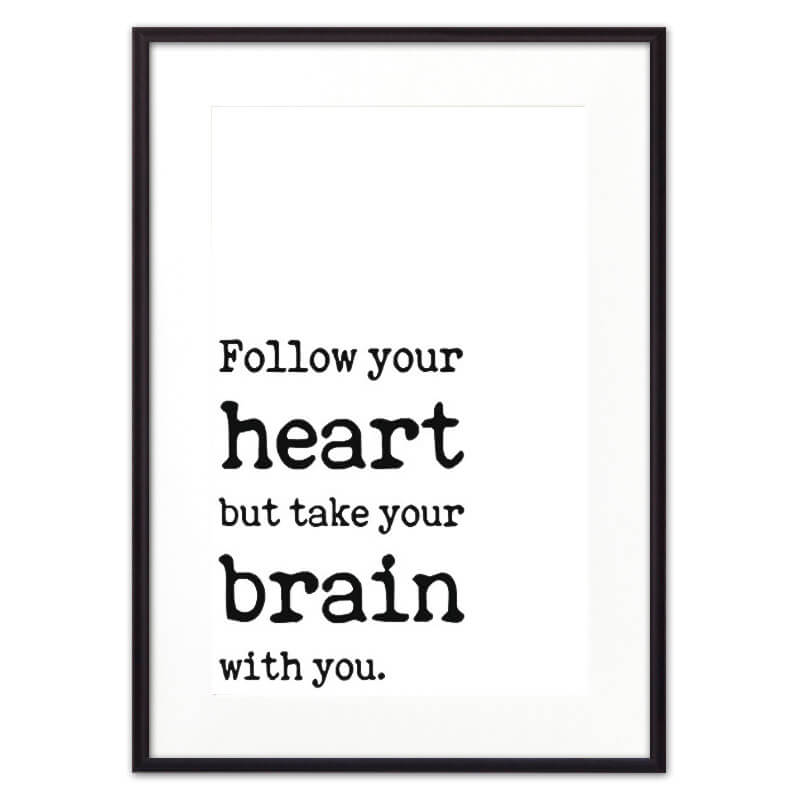

Follow your heart... ВЫБОР РАЗМЕРА:21 х 30 см