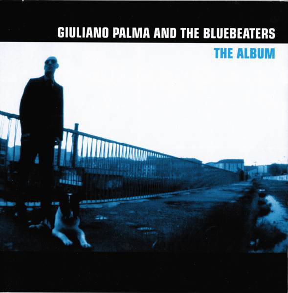 

Giuliano Palma & the Bluebeaters: Album (1 CD)