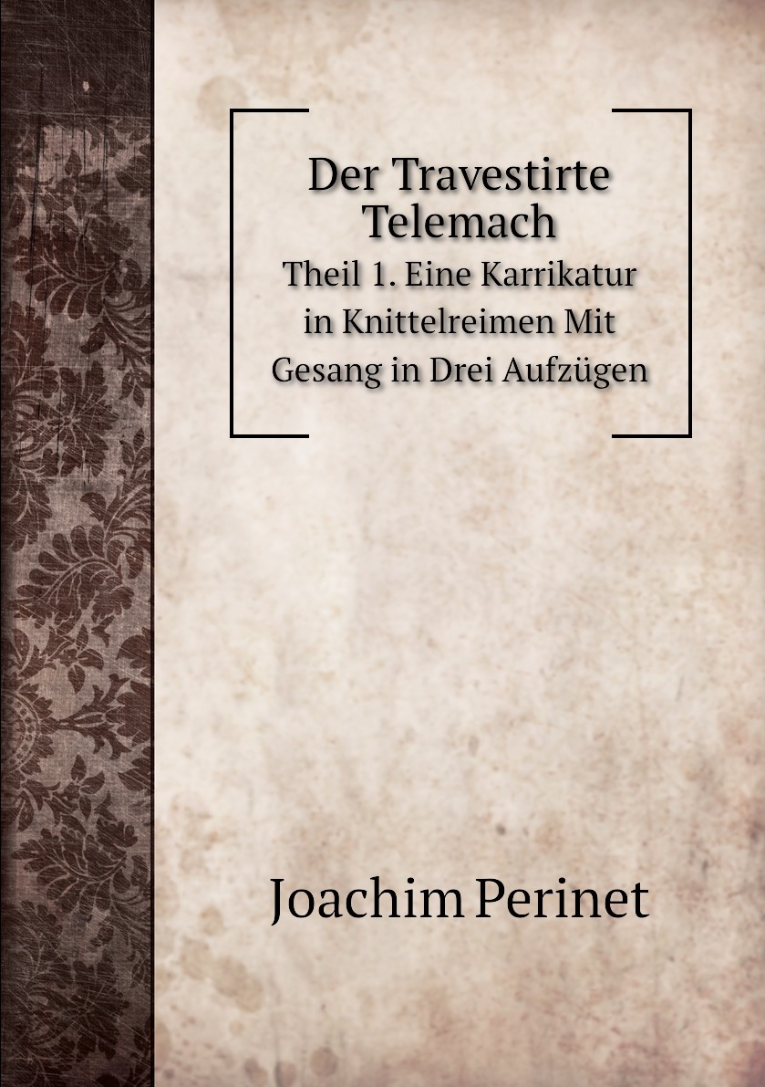 

Der Travestirte Telemach