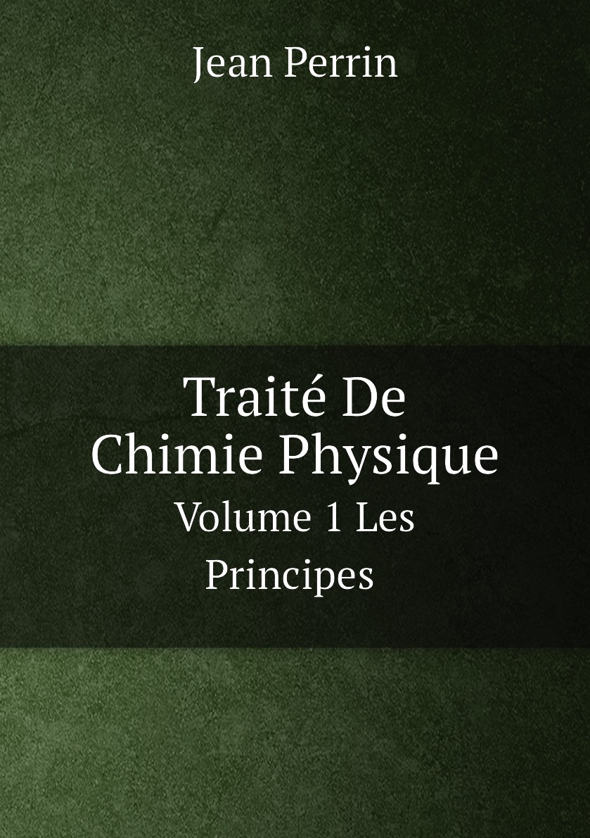

Traite De Chimie Physique