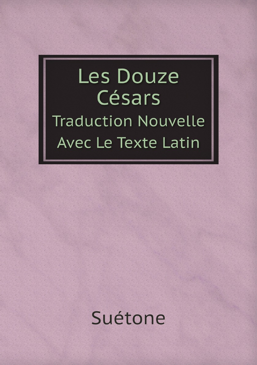

Les Douze Cesars