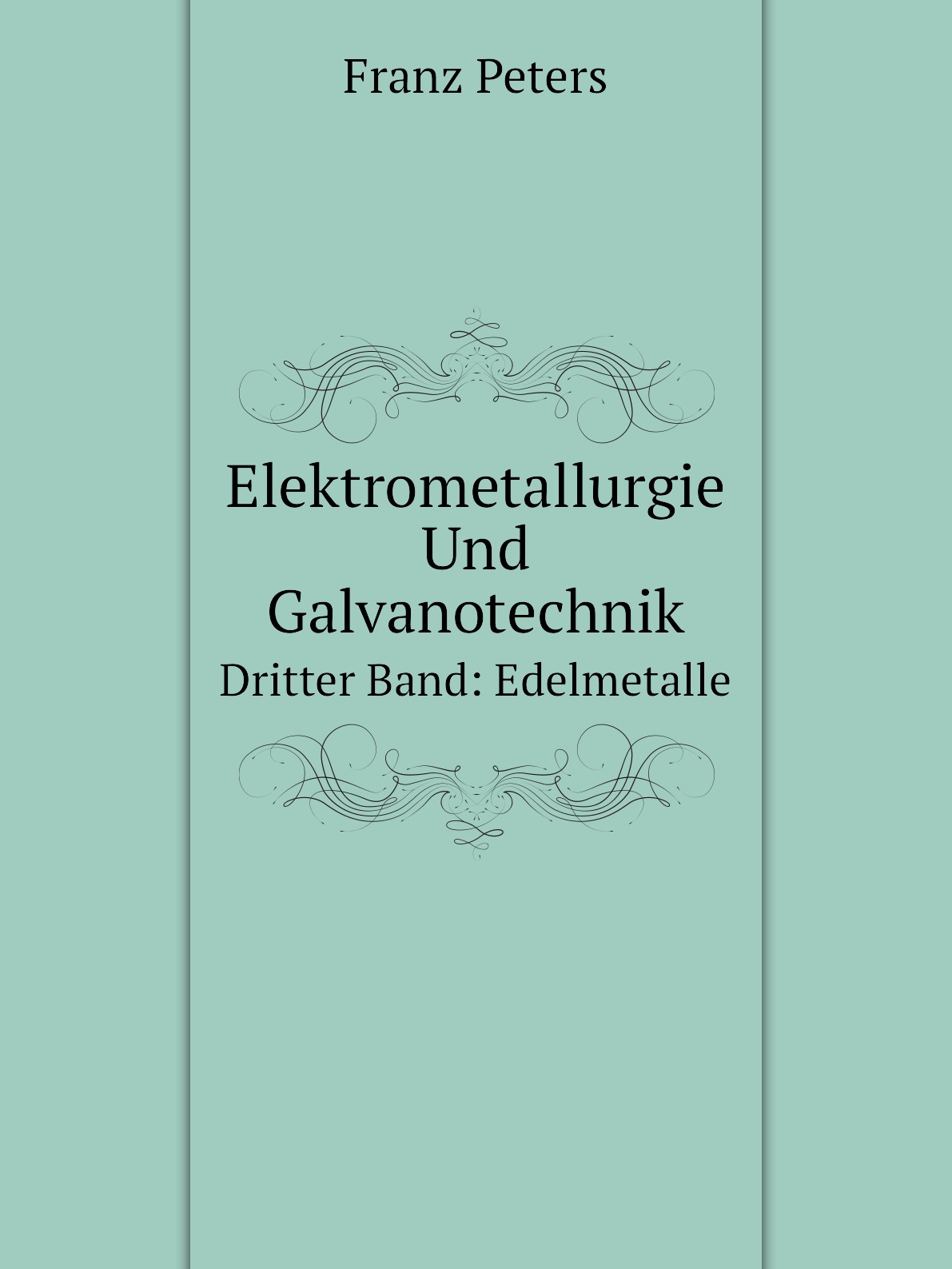 

Elektrometallurgie Und Galvanotechnik