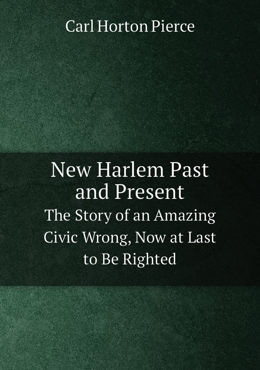 

New Harlem Past and Present