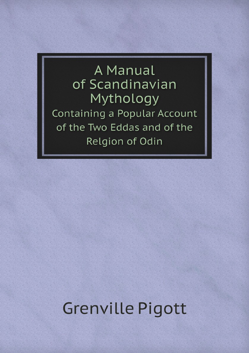 

A Manual of Scandinavian Mythology