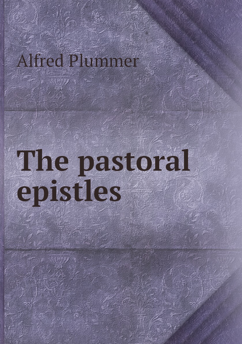 

The pastoral epistles