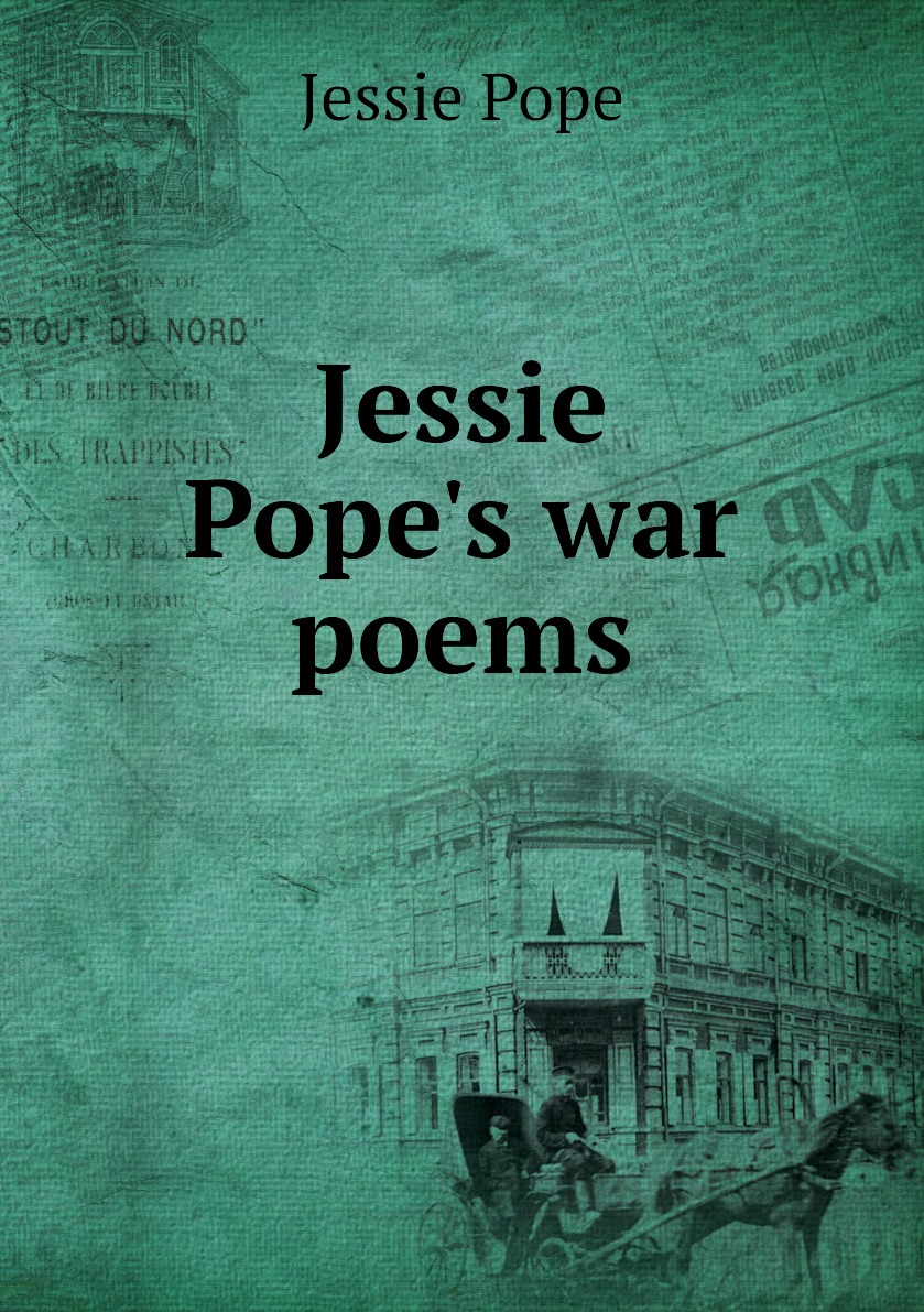 

Jessie Pope's war poems
