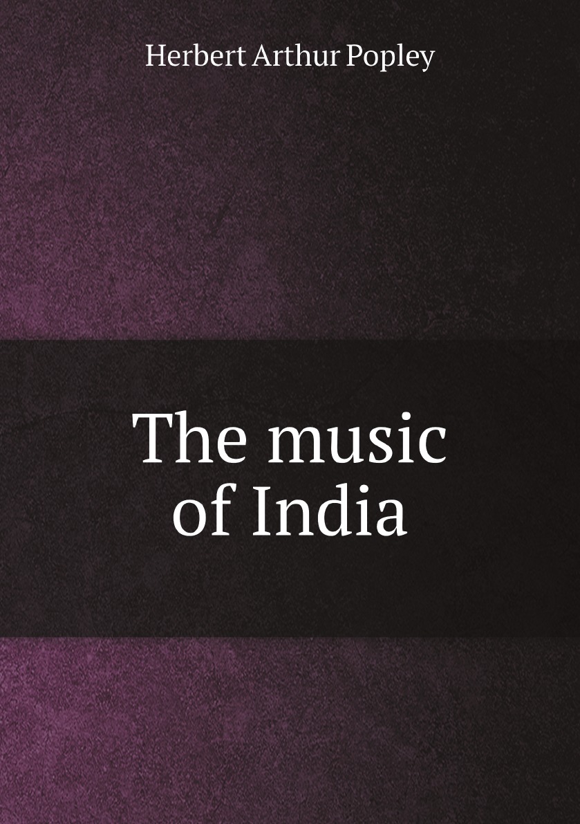 

The music of India