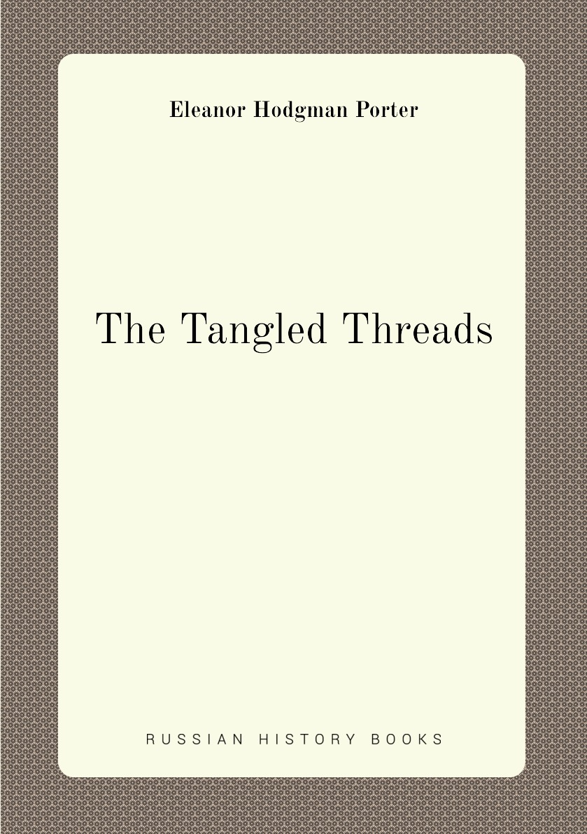 

The Tangled Threads