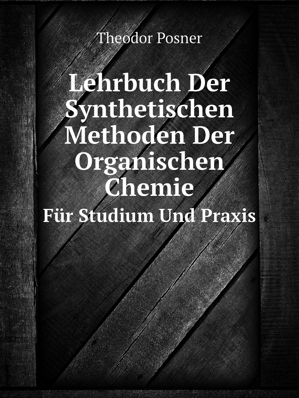 

Lehrbuch Der Synthetischen Methoden Der Organischen Chemie