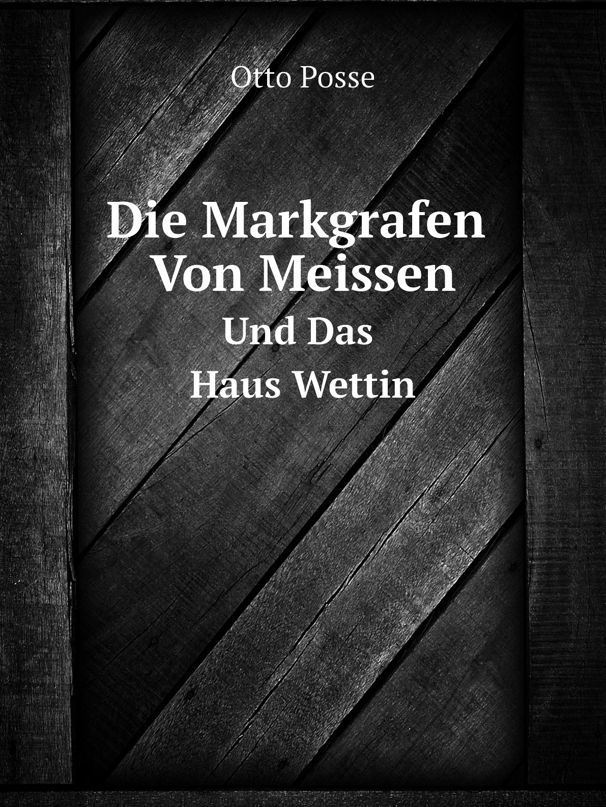 

Die Markgrafen Von Meissen