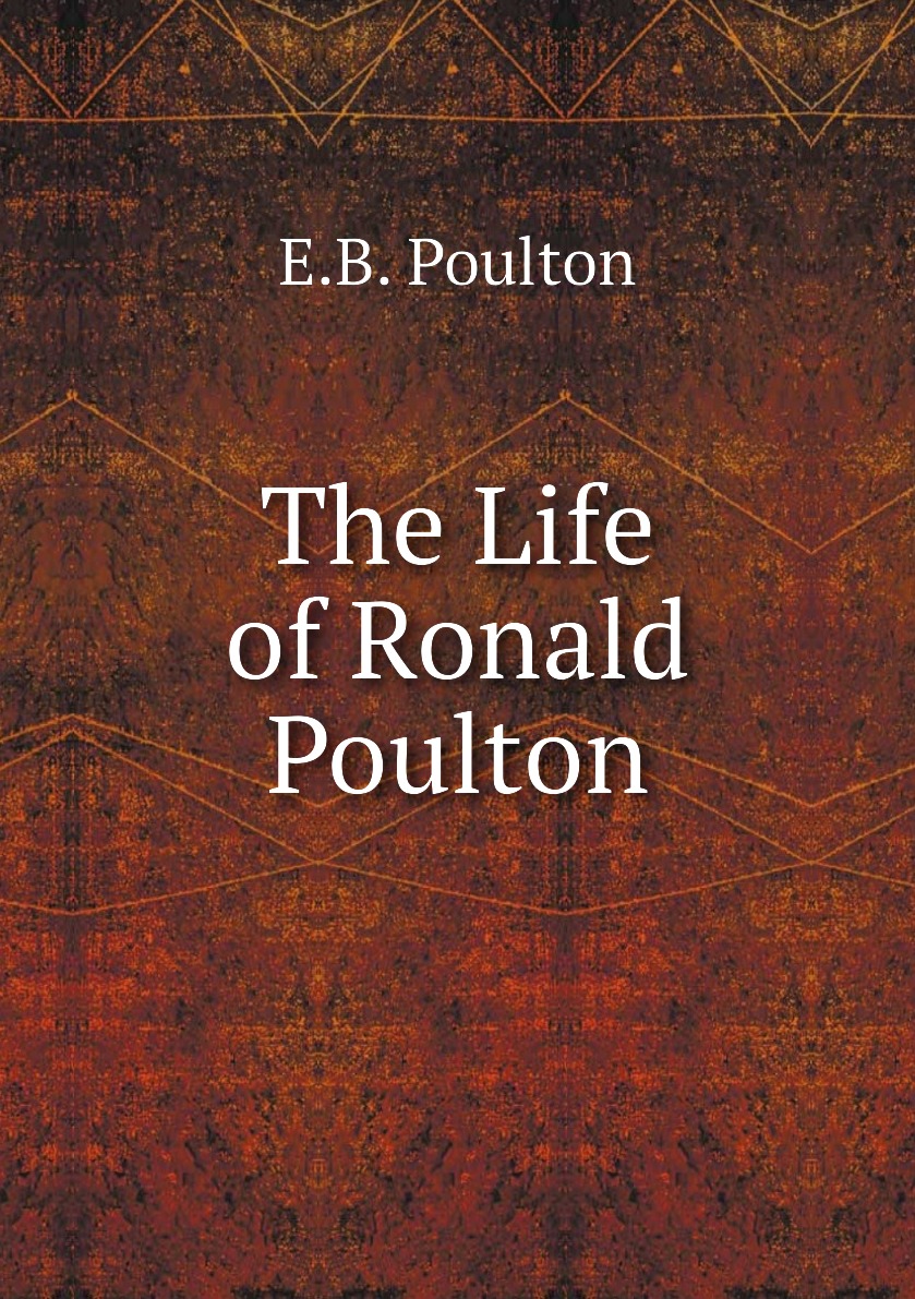 

The Life of Ronald Poulton