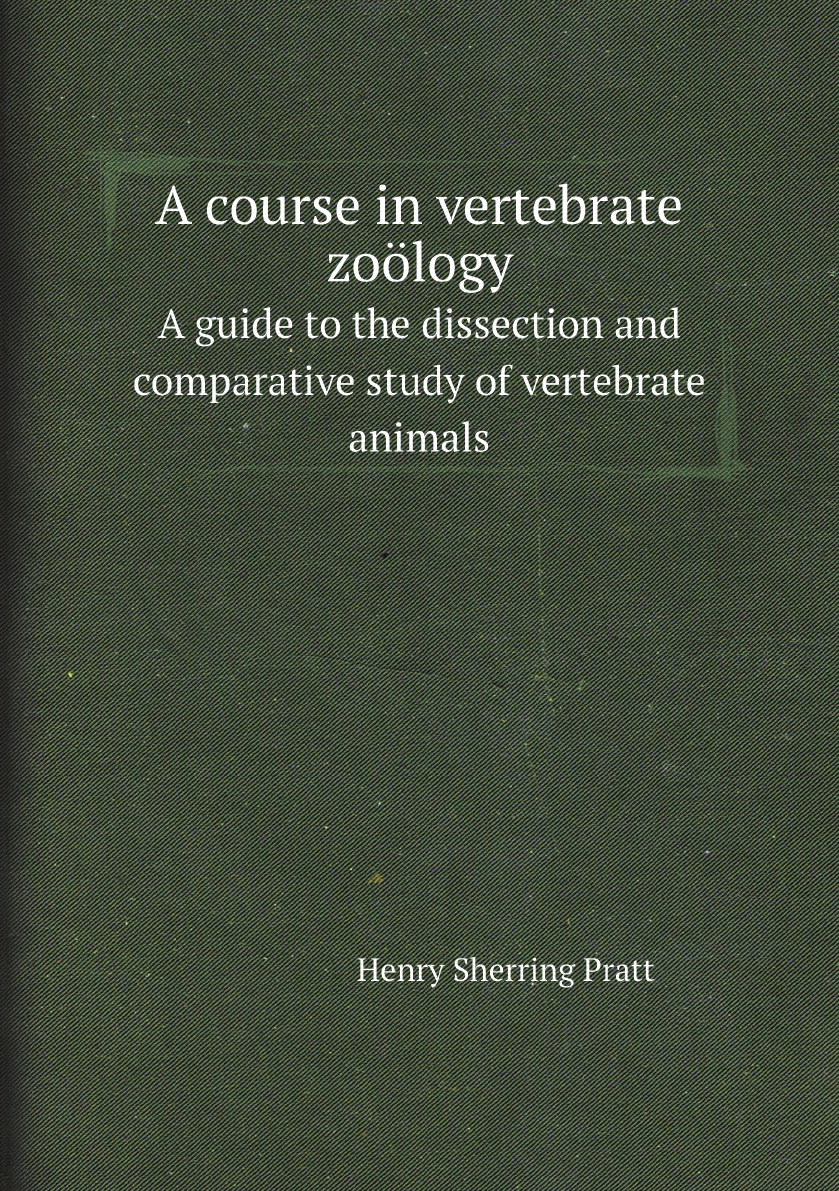 

A course in vertebrate zoology