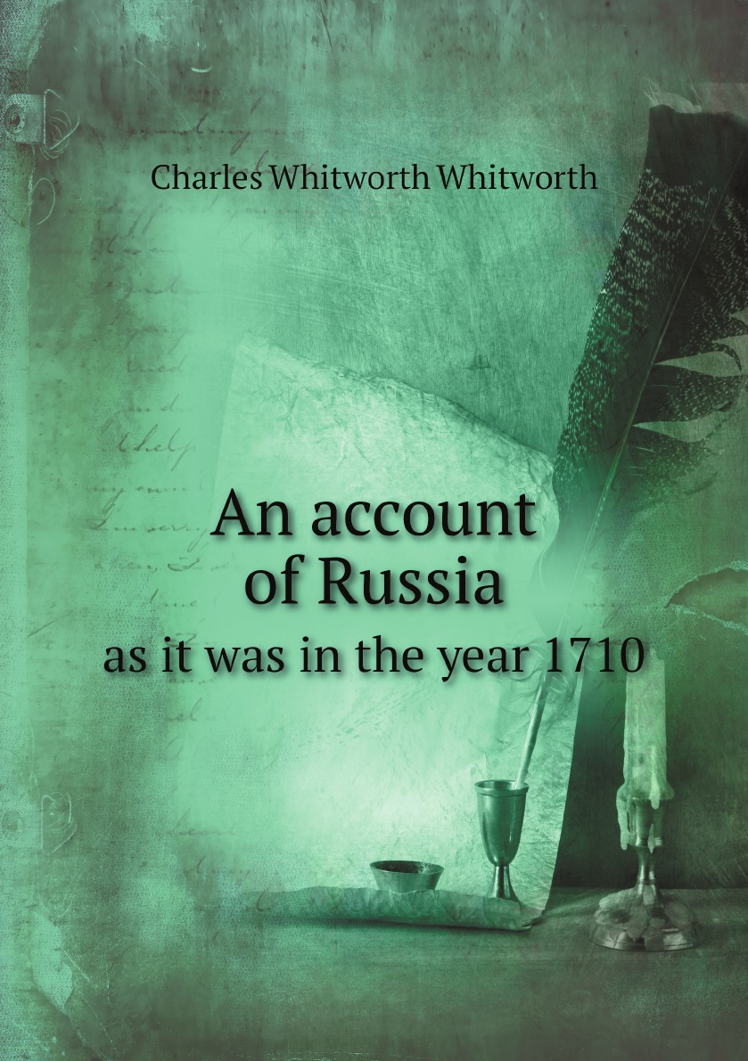 

An account of Russia