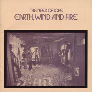 

Earth Wind & Fire: Need Of Love (1 CD)
