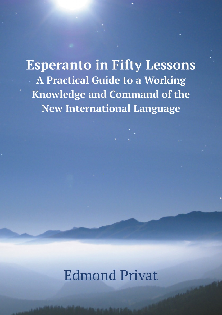 

Esperanto in Fifty Lessons