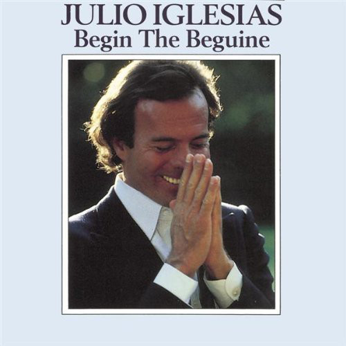 Julio Iglesias - Begin The Beguine (1 CD)