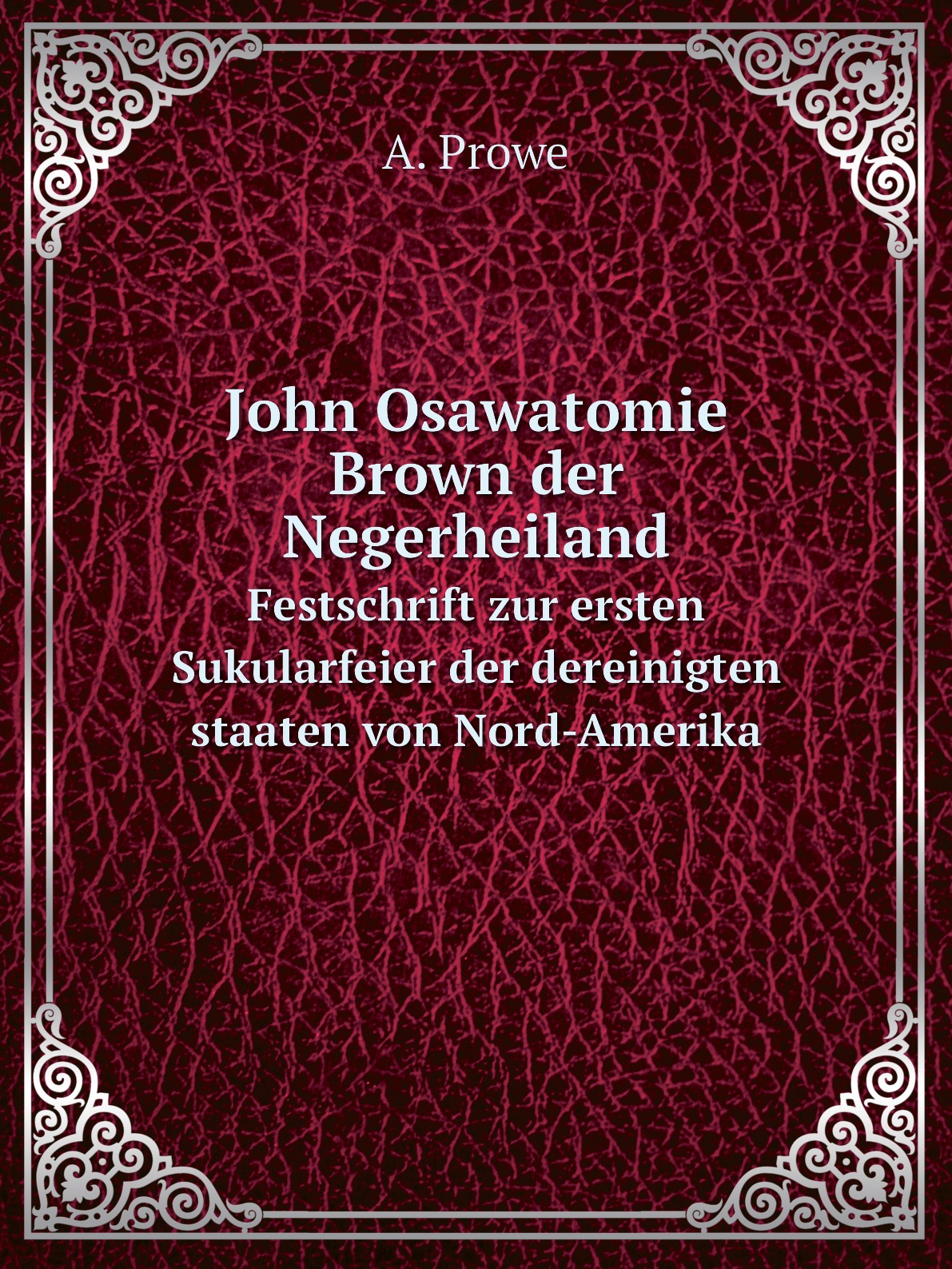 

John Osawatomie Brown der Negerheiland