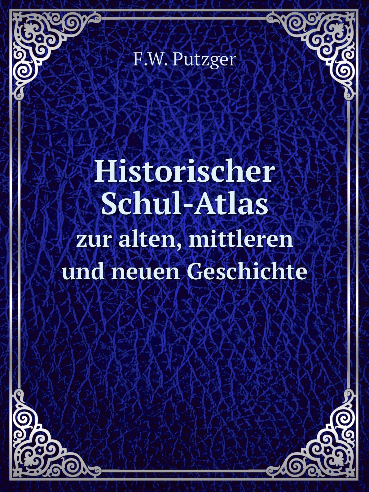 

Historischer Schul-Atlas