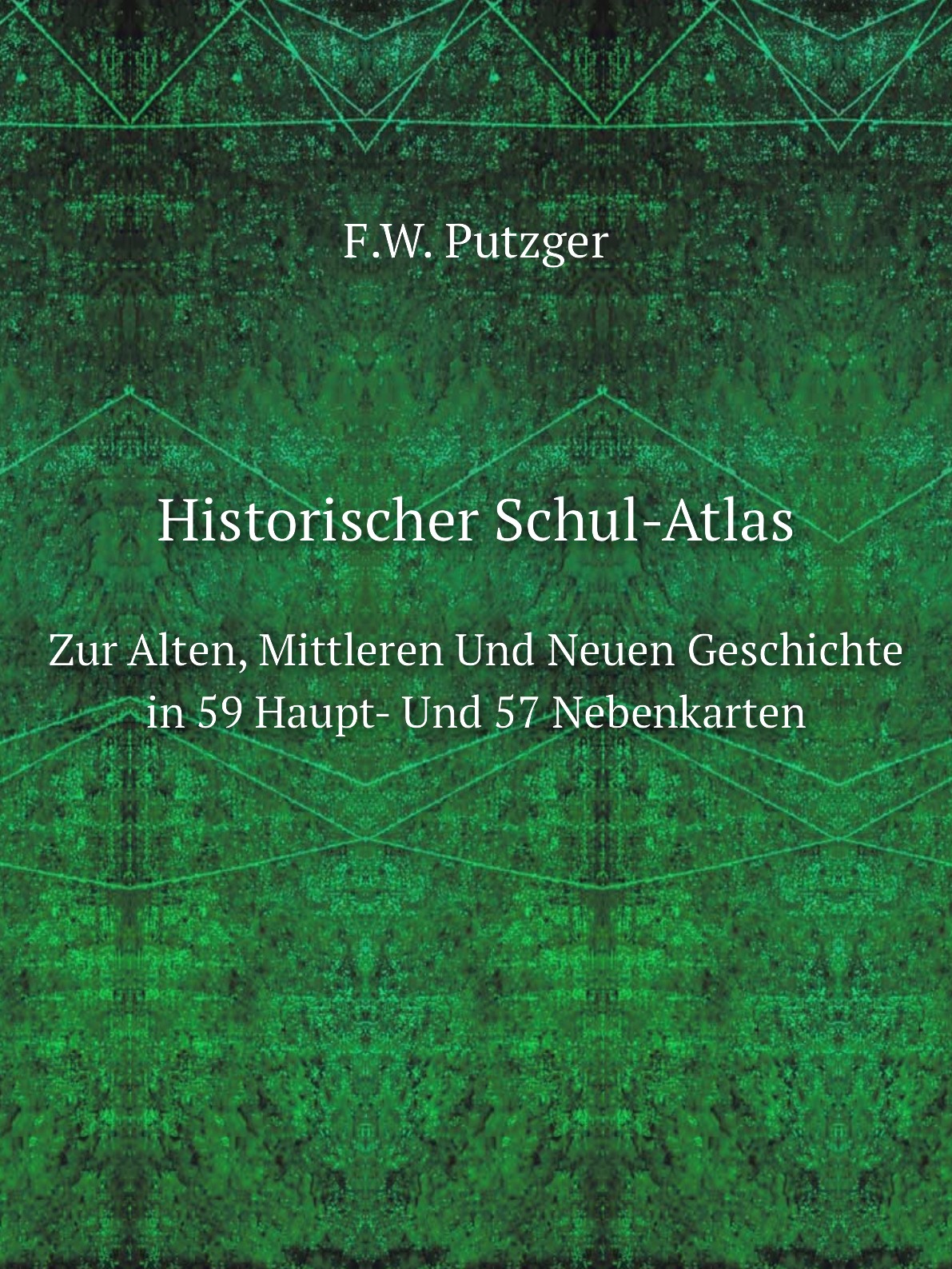 

Historischer Schul-Atlas