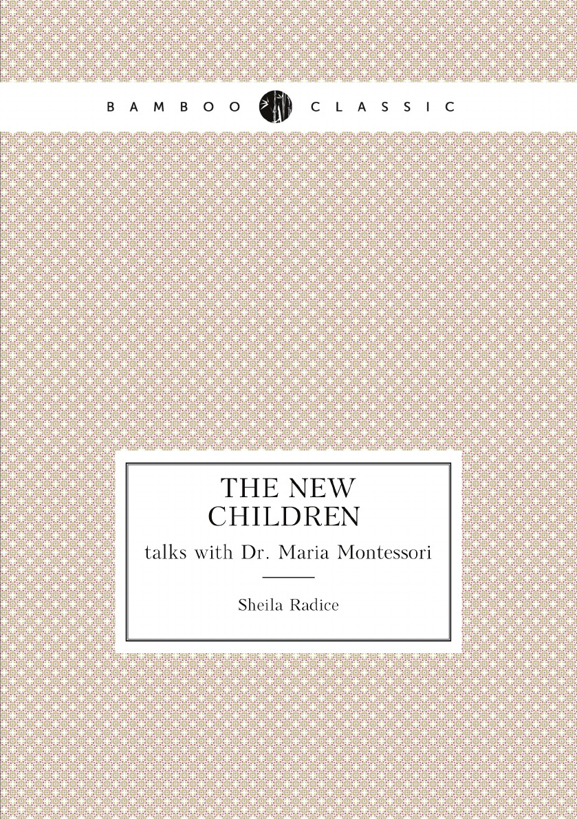 

The new children