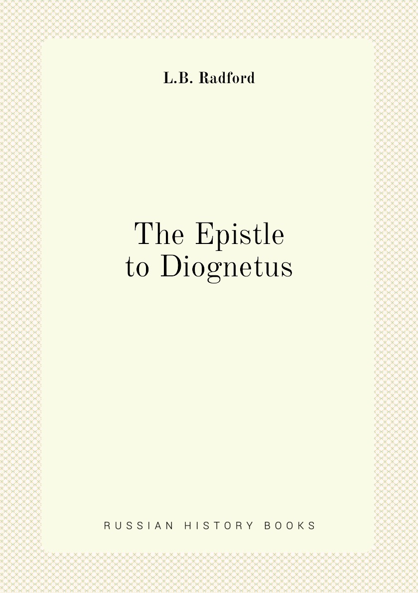 

The Epistle to Diognetus